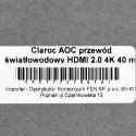 CLAROC KABEL HDMI ŚWIATŁOWODOWY AOC 2.0, 4K, 40M