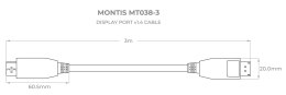 MONTIS KABEL DISPLAYPORT V1.4 4K 8K MT038-3 DŁUGOŚĆ-3 METRY